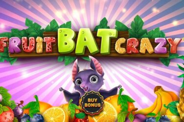 Fruitbat crazy