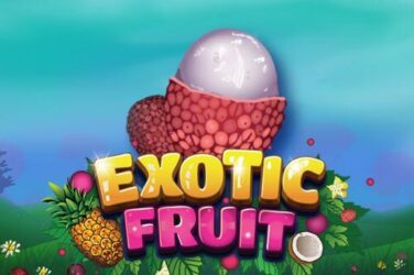 Exotic fruit