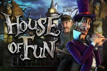 House of fun