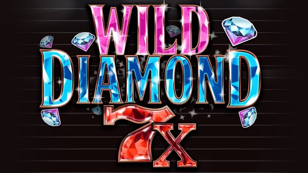 Wild diamond 7x