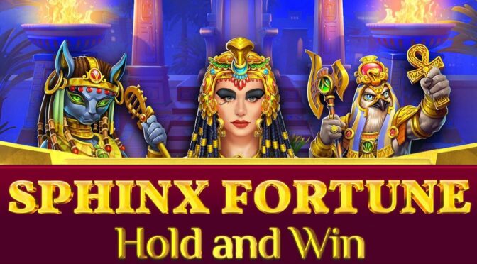 Sphinx fortune hold and win