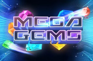 Mega gems