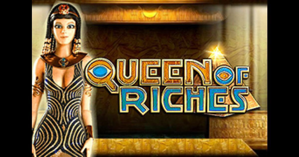 Queen of riches