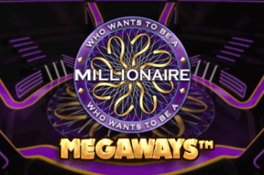 Who wants to be a millionaire megaways