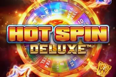 Hot spin deluxe