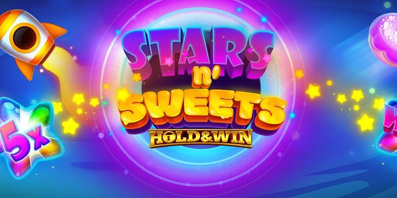 Stars n’ sweets hold & win