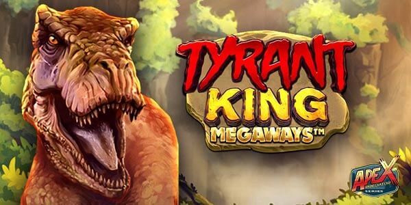 Tyrant king megaways