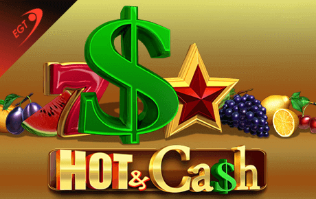 Hot & cash