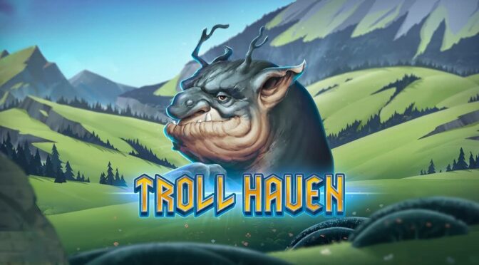 Troll haven