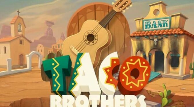 Taco brothers