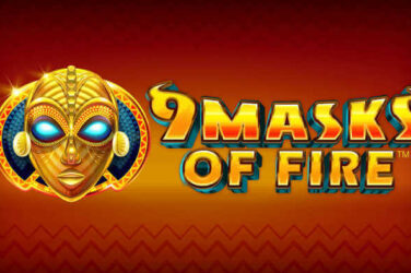 9 masks of fire