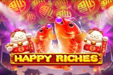 Happy riches