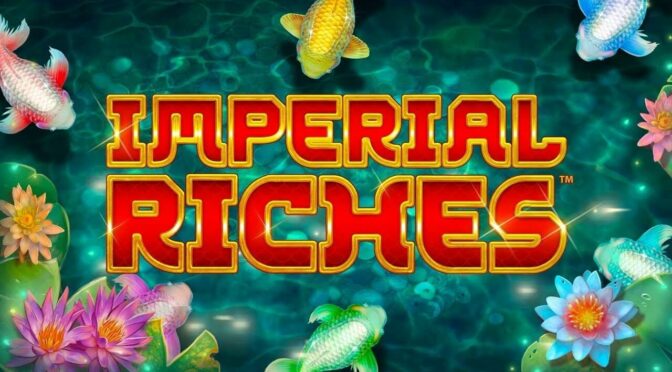 Imperial riches