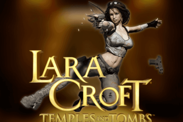 Lara croft temples and tombs