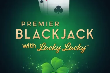 Premier blackjack with lucky lucky