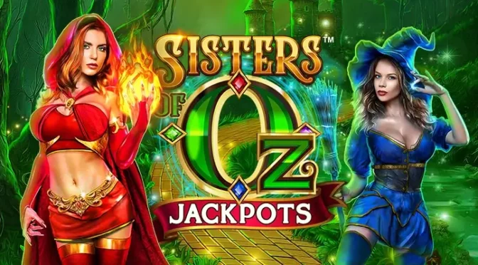 Sisters of oz jackpots