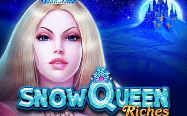 Snow queen riches