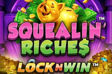 Squealin' riches