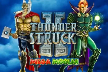 Thunderstruck 2 mega moolah