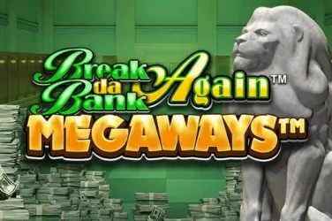 Break da bank again megaways