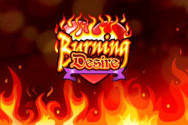 Burning desire