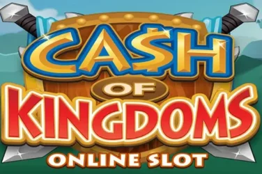 Cash of kingdoms