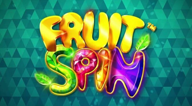 Fruit spin