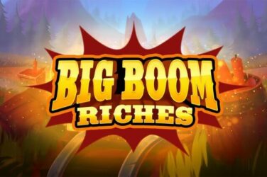 Big boom riches