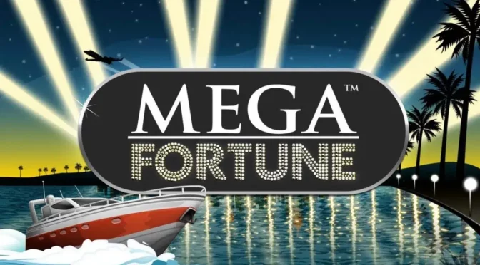 Mega fortune