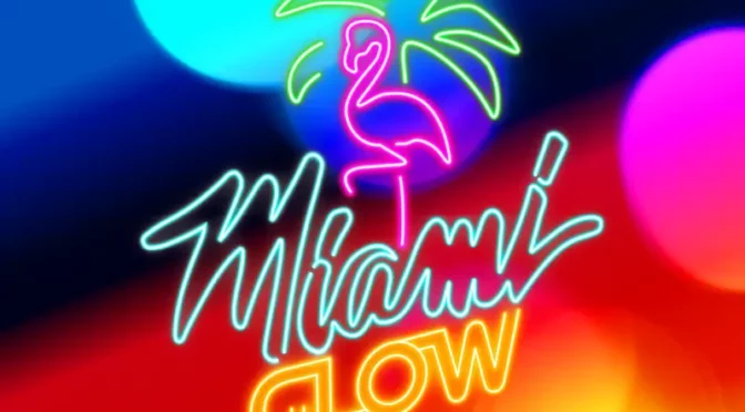 Miami glow