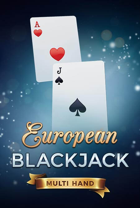 Multi hand european blackjack