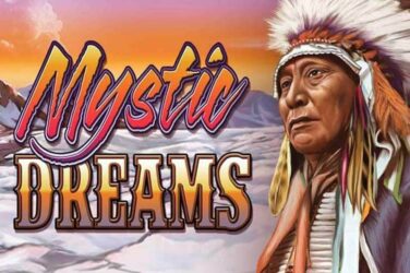 Mystic dreams