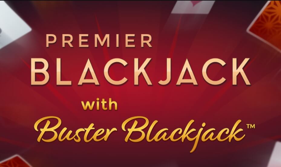 Premier blackjack with buster blackjack