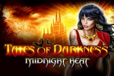 Tales of darkness: midnight heat