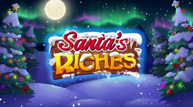 Santa’s riches
