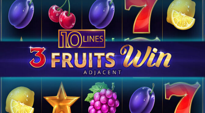 3 fruits win: 10 lines