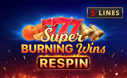 Super burning wins: classic 5 lines