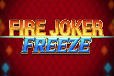 Fire joker freeze