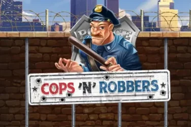 Cops n robbers