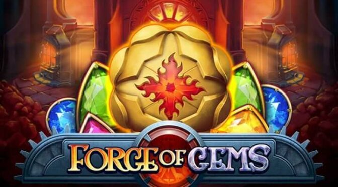 Forge of gems