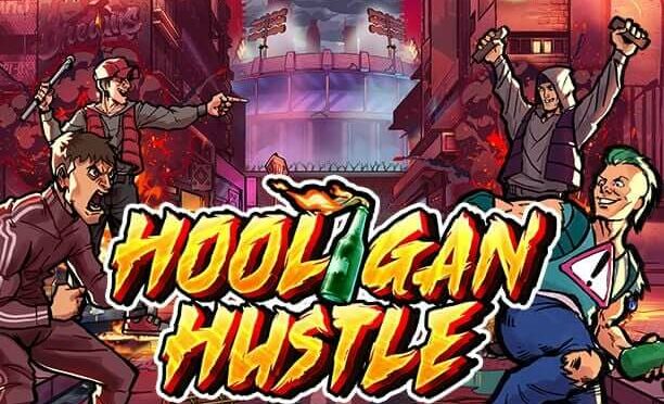 Hooligan hustle