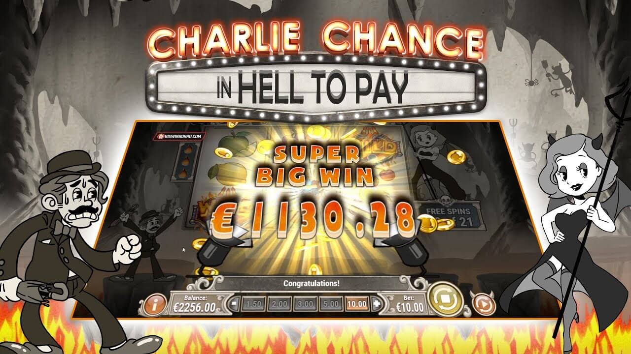 Charlie chance in hell to pay