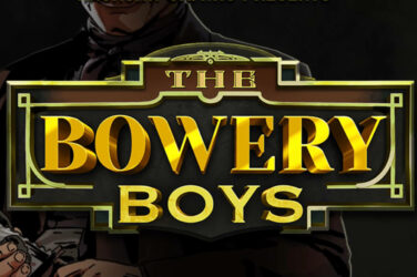 The bowery boys