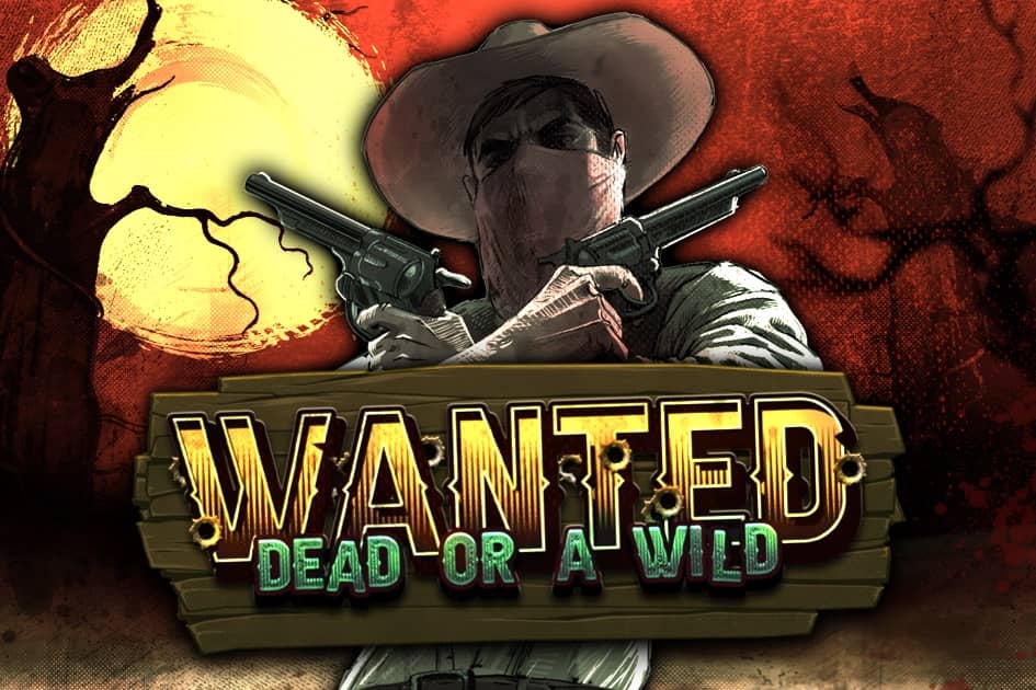 Wanted dead or a wild