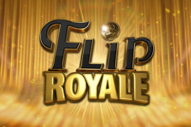 Flip royale