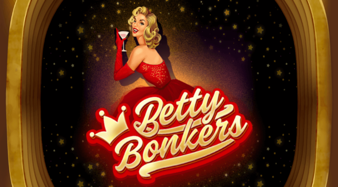 Betty bonkers