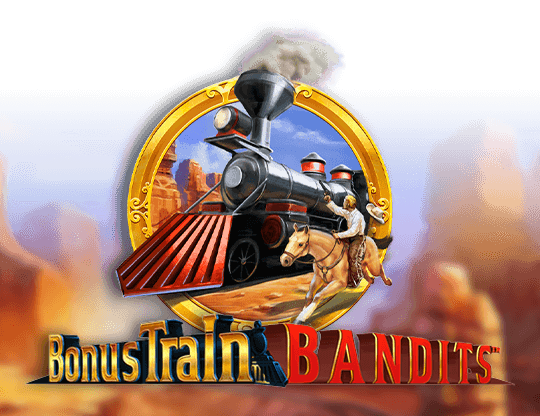 Bonus train bandits