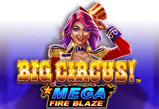 Mega fire blaze big circus