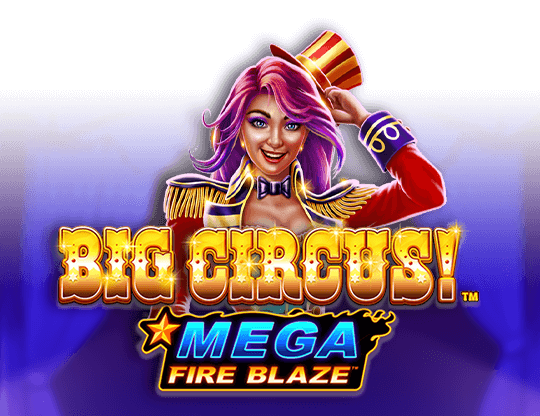 Mega fire blaze big circus