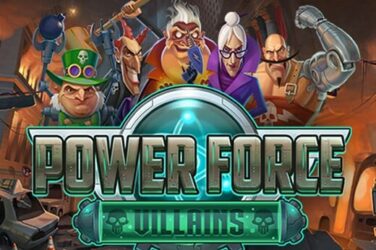 Power force villains